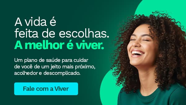 Viver Saúde - A vida é feita de escolhas. A melhor é viver. Plano de saúde em Natal RN.